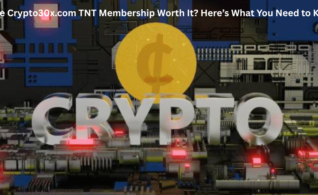 Is the Crypto30x.com TNT Membership Worth It? Here’s What You Need to Know